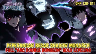 PEPERANGAN BESAR SHADOW MONARCH - FULL ARC DOUBLE DUNGEON SOLO LEVELING PART 2 !!!
