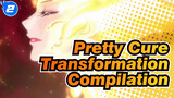 Pretty Cure| Transformation Compilation_2