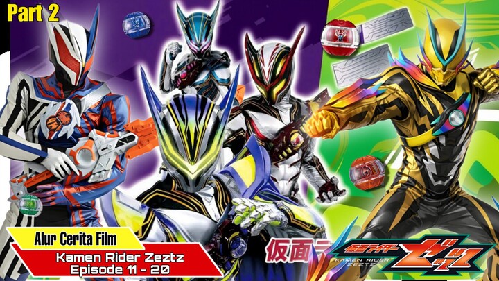 Alur Cerita Kamen Rider Zeztz Part 2 (Episode 11-20)