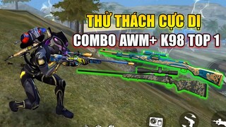 [Garena Free Fire] K98 + AWM lấy Top 1 - Combo cực dị | TTD