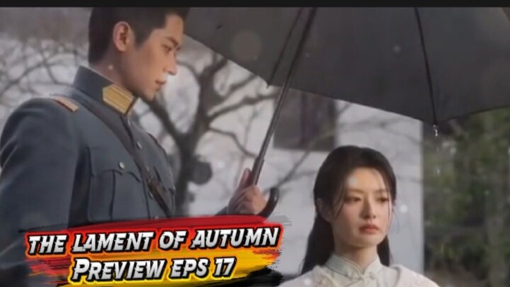 The Lament of Autumn Eps 17 | review