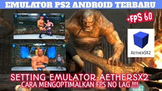 cara setting emulator aetherSX2 agar tidak lag di hp kentang‼️