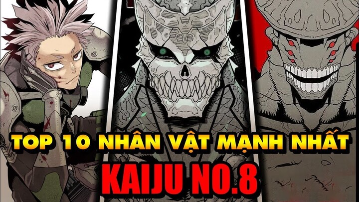 Top 10 Nhân Vật Mạnh Nhất Anime/Manga Kaiju no 8 - Main Top Mấy?