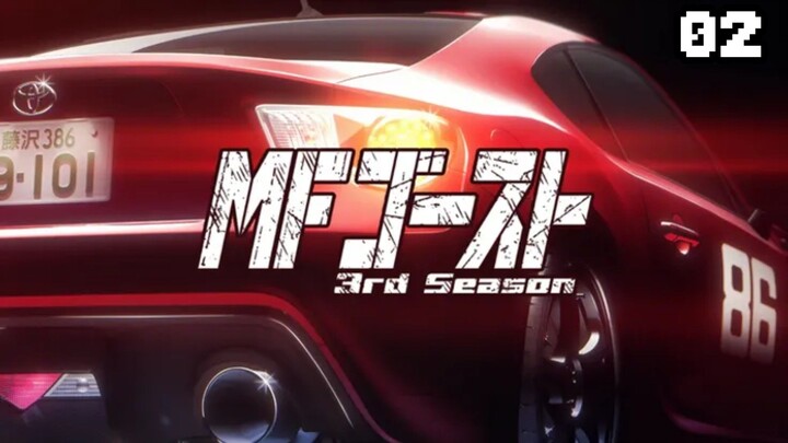 EP02 | MF Ghost S3 Sub Indo 1080P