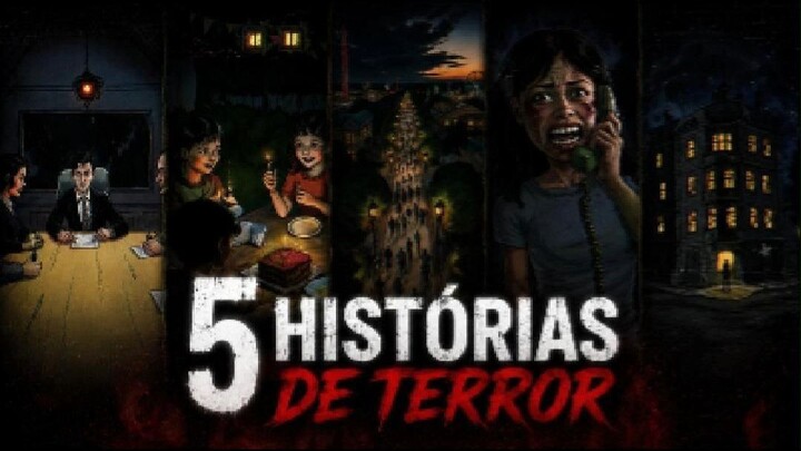 Video - 5 Histórias de mistérios e terror