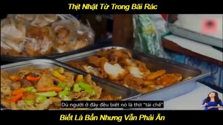 Nhặt Đồ Ăn Từ Bãi Rác Làm Nguyên Liệu Cho Nhà Hàng | LT Review