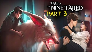 Part 3 | Tale of the Nine Tailed Korean Drama Explained In Hindi | Korean Movie in Hindi