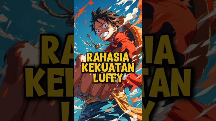 Rahasia Kekuatan Luffy ❗ | One Piece #shorts