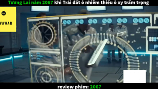 Phim 2067 (p3) #rvphimhanhdong
