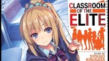 Classroom of the Elite all Season 1 & 2 Openings / Endings