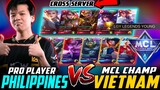 Philippines Pro Player vs. Vietnam MCL Champion Full Squad (Cross Server Match)