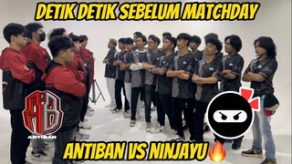 DETIK DETIK SEBELUM MATCHDAY NINJAYU VS ANTIBAN!! HAMPIR BERUJUNG RUSUH😱