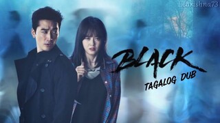 BLACK Episode 02 (Tagalog Dubbed) [HD]