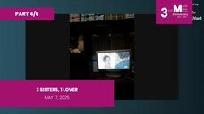 PART 4/6: 3 Sisters, 1 Lover • May 17, 2025 | Magpakailanman