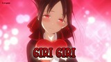 【AMV】Kaguya-sama Love is War Season 3 『GIRI GIRI - Masayuki Suzuki feat.Suu』