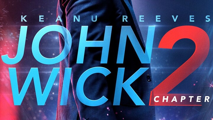 John Wick Chapter 2 (2017)