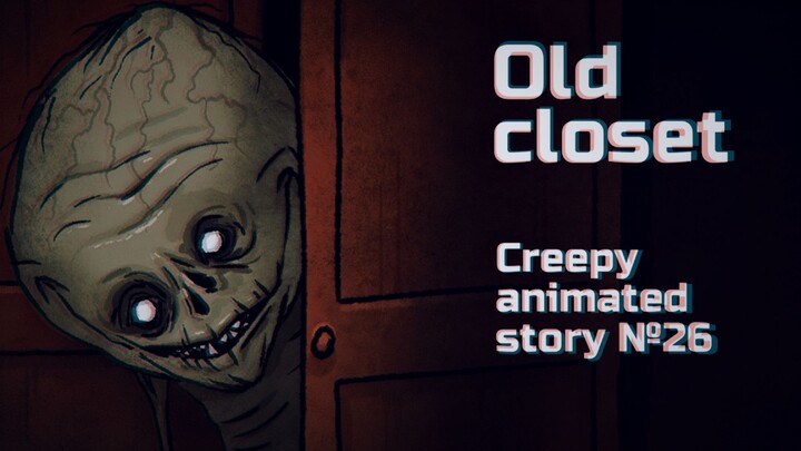 [Horror Animation] The Monster in the Old Wardrobe Moves into Grandma's Apartment There is a Scary M