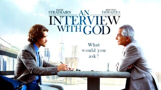 An Interview with God (2018) SUB INDO