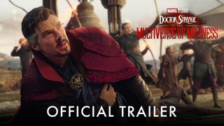 Doctor Strange in the Multiverse of Madness: Official Trailer