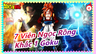 [7 Viên Ngọc Rồng] Khắc 1 Goku / Siêu Saiyan_A4