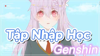 Genshin Impact Tập Nhập Học