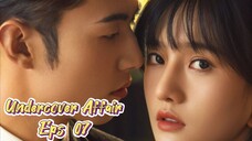 Undercover Affair (2024) Eps 07  Sub Indo