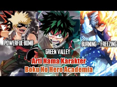 Arti nama karakter boku no hero | my hero academia names meaning