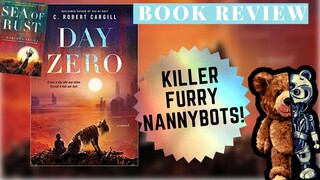 DAY ZERO by C. Robert Cargill | Book Review #booktube