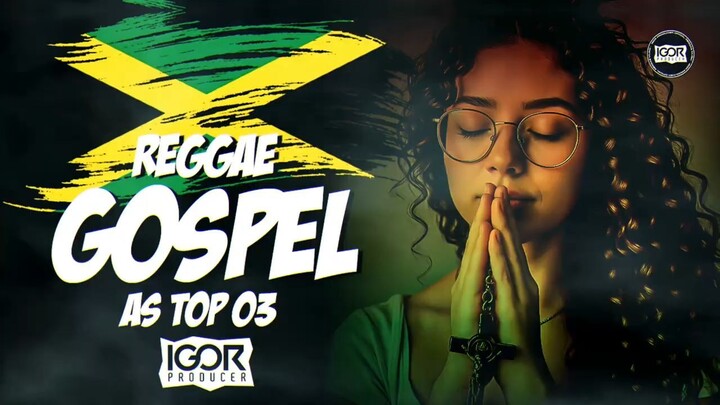 SEQUÊNCIA DE REGGAE GOSPEL REMIX @igorproducer
