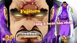 [Hồ sơ nhân vật]. Đô đốc Fujitora - Sức mạnh và Vai trò trong tương lai?