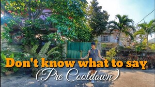 DON'T KNOW WHAT TO SAY | RIC SEGRETO| PRE COOLDOWN|  DANCE FITNESS |TNC MHON