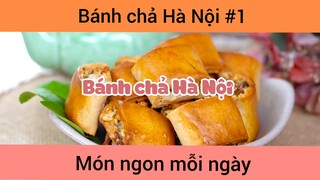 Bánh chả Hà Nội p1