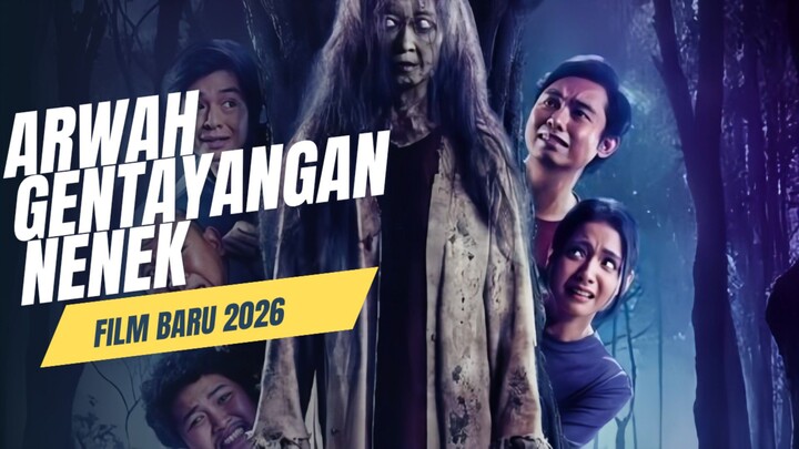 SEBELUM DI JEMPUT NENEK (2026)