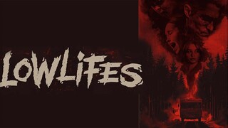 Lowlifes (2024) #horror