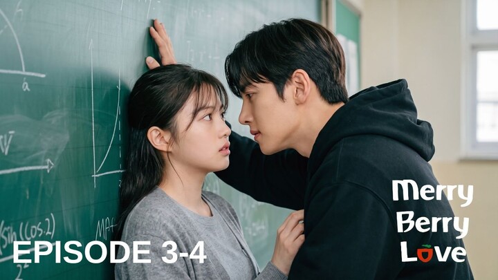 Merry Berry Love Episode 3-4 Subtitle Bahasa Indonesia