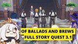 OF BALLADS AND BREWS FULL STORY QUEST - Genshin Impact
