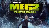 MEG 2_ THE TRENCH - OFFICIAL TRAILER