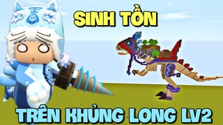 Thử thách sinh tồn trên đầu khủng long Lv2 trong Mini World | Meowpeo