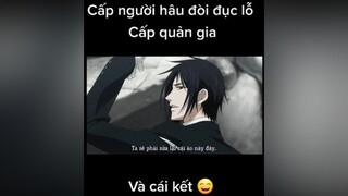 Người hầu mà đòi ăn được quản gia 🤨 wibu highlightanime tiktoker animeaction editanime fananime hắcquảngia