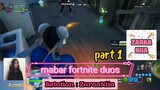 Mabar Fortnite Duos Part 1