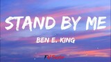 Ben E. King - Stand By Me (Lyrics)