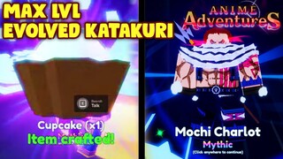 LVL 60 EVOLVED KATAKURI IS MENACE IN ANIME ADVENTURES!