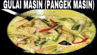RESEP GULAI MASIN (PANGEK MASIN) ALA UNI CHECHE
