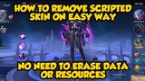 HOW TO REMOVE SCRIPTED SKIN ON EASY WAY | MOBILE LEGENDS | DOPEGAMING