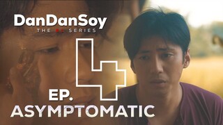 DANDANSOY BL SERIES | EPISODE 4 | ASYMPTOMATIC | ENG SUB