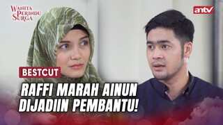 Jadi Ini Semua Karna Ulah Istri Dan Ibunya Raffi | BestCut Wanita Perindu Surga ANTV Eps 59 (3/4)