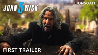 John Wick: Chapter 5 – First Trailer (2024) Keanu Reeves | Lionsgate