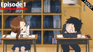 Takagi-San | IN HINDI EPISODE 1 | @FG ANIME INDIA OFFICIAL