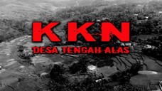 KKN DI DESA TENGAH ALAS full version