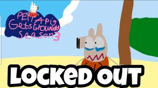 PPGG  Locked Out! Episode 1